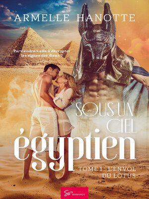 cover image of Sous un ciel égyptien--L'envol du lotus